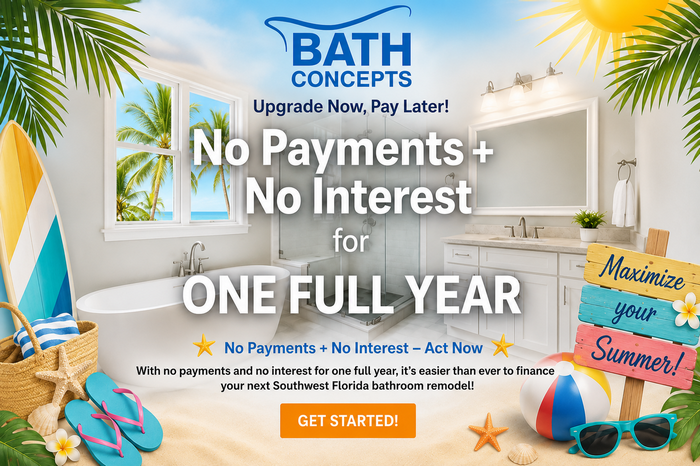 Bath Concepts Summer Promo - Financing III